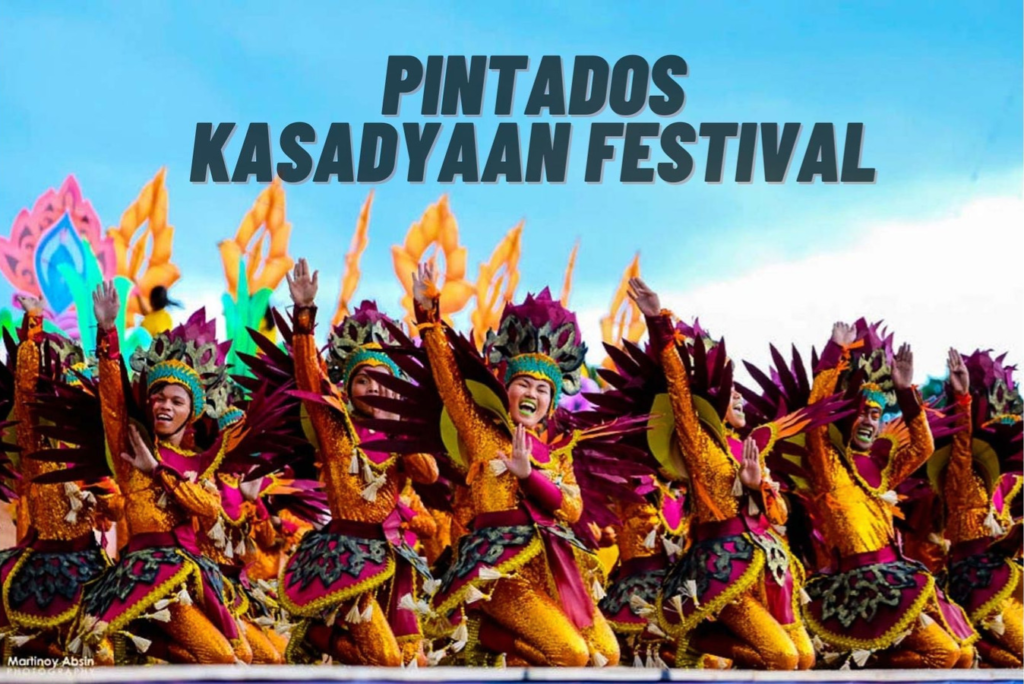 PINTADOS KASADYAAN FESTIVAL 2023 Tacloban Guide Travel Tips Schedule of Events & Activities